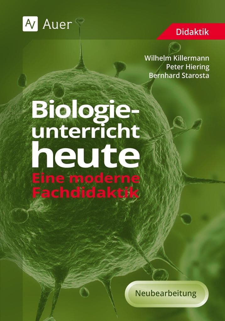 Biologieunterricht heute