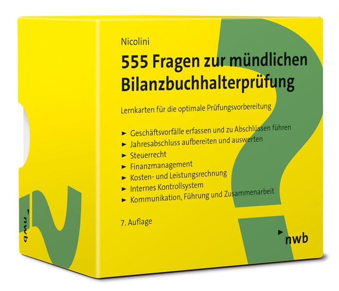 555 Fragen zur mündlichen Bilanzbuchhalterprüfung