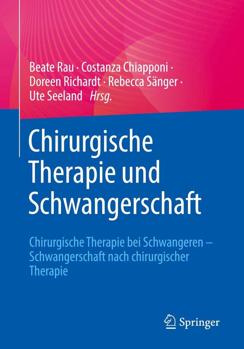 Chirurgische Therapie und Schwangerschaft
