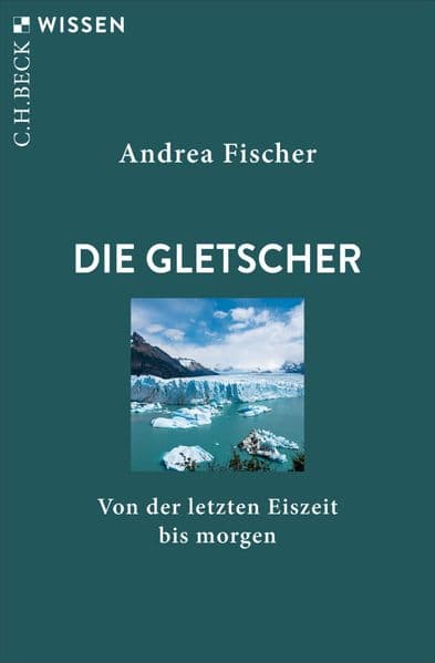 Die Gletscher