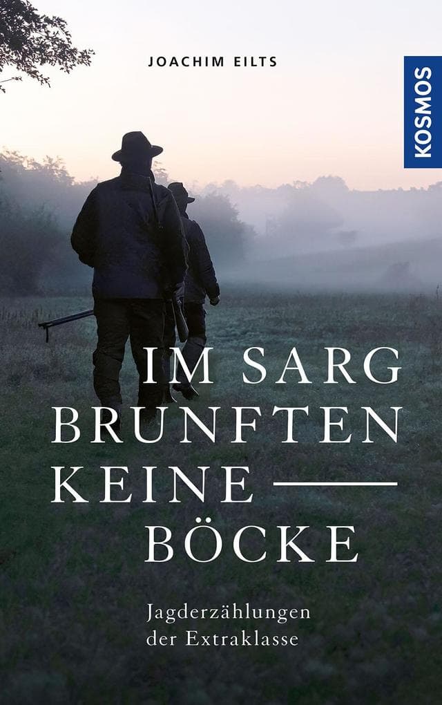 Im Sarg brunften keine Böcke