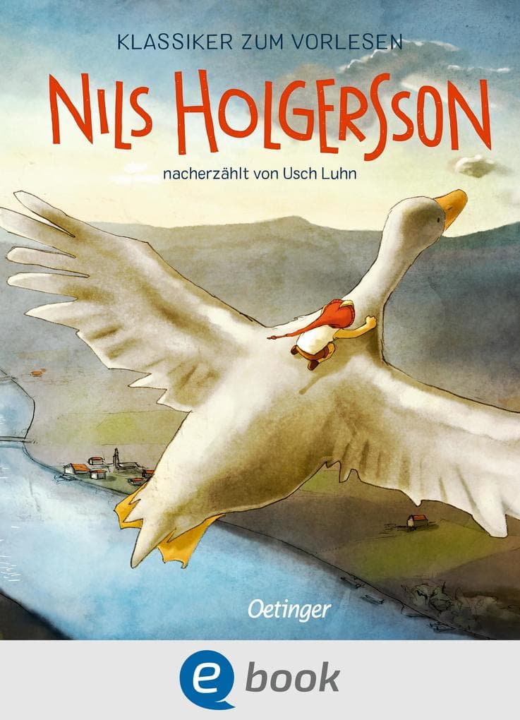 Klassiker zum Vorlesen. Nils Holgersson