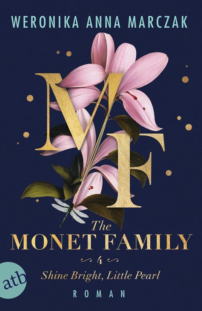 The Monet Family - Shine Bright, Little Pearl