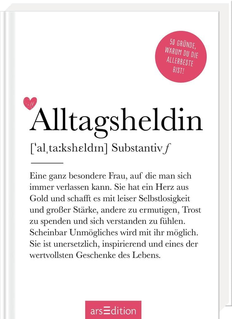 Alltagsheldin (Substantiv, f)