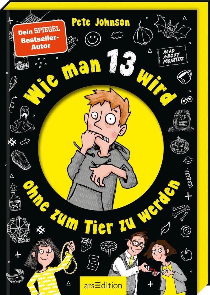 Wie man 13 wird, ohne zum Tier zu werden (Wie man 13 wird 2)