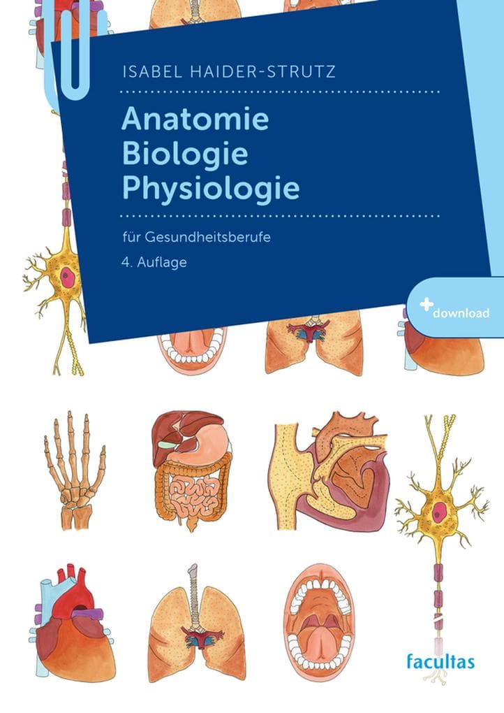 Anatomie, Biologie, Physiologie
