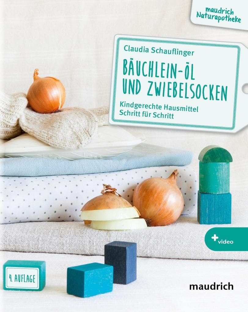 Bäuchlein-Öl und Zwiebelsocken