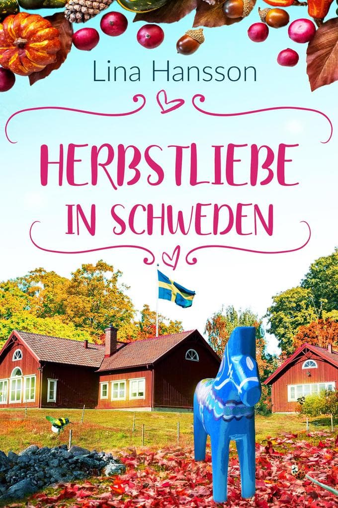Herbstliebe in Schweden