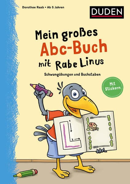 Mein großes Abc-Buch mit Rabe Linus - ab 5 Jahren