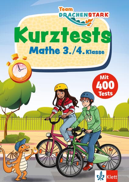 Team Drachenstark: Kurztests Mathematik 3./4. Klasse