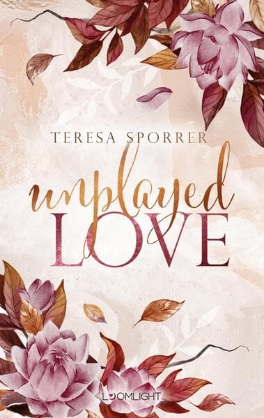 Unplayed Love (Unwritten, Bd. 2)