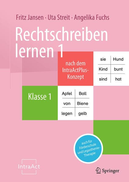 Rechtschreiben lernen 1 nach dem IntraActPlus-Konzept