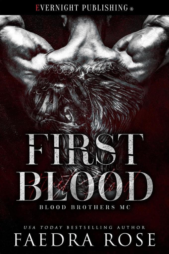 First Blood (Blood Brothers MC, #1)