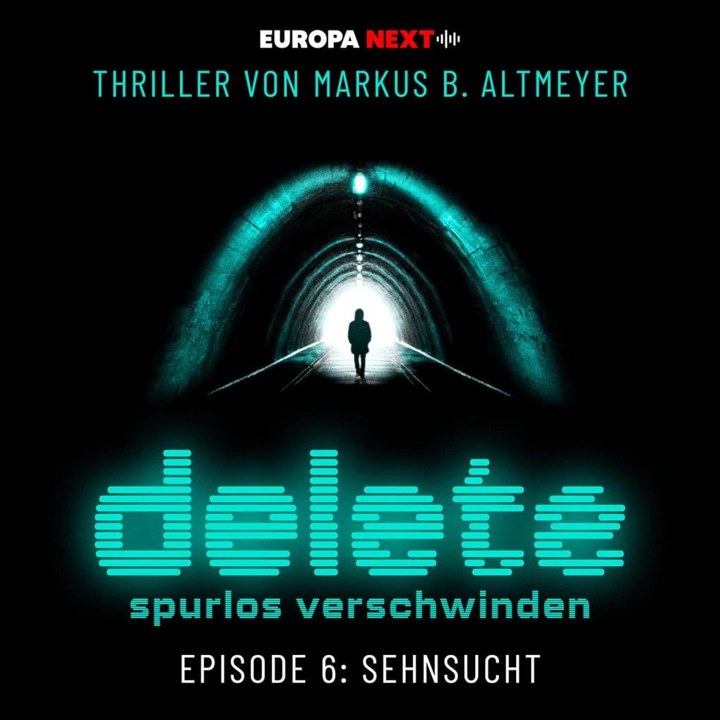 Episode 6: Sehnsucht