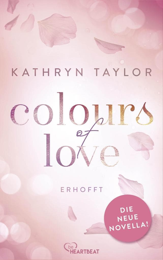 Colours of Love - Erhofft