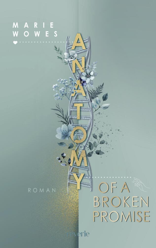 Marie Wowes Anatomy of a Broken Promise