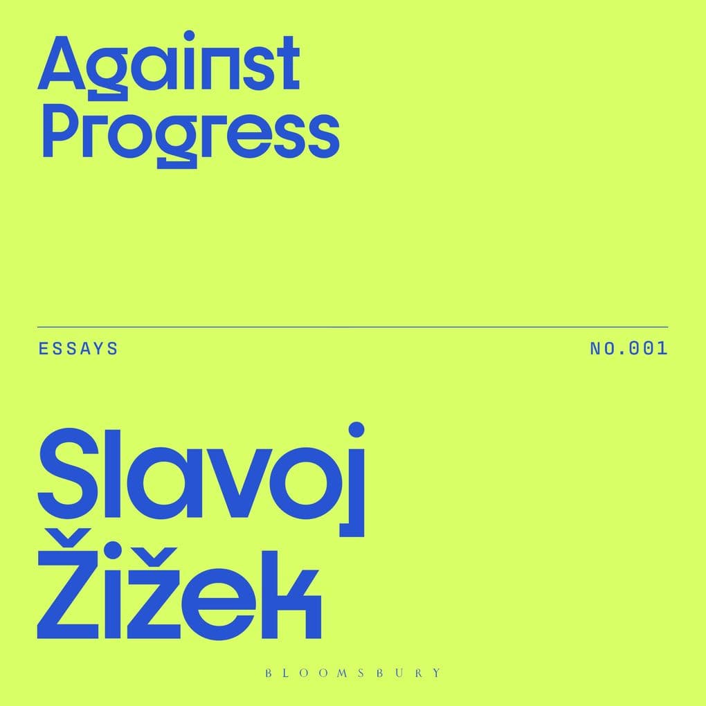 Against Progress