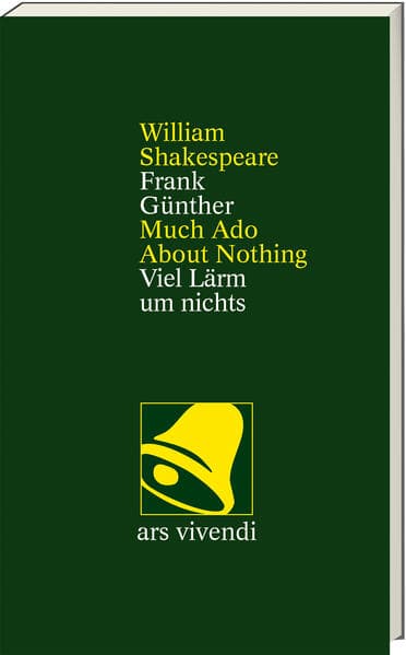Viel Lärm um nichts /Much Ado About Nothing -zweisprachige Ausgabe