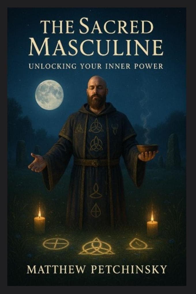 The Sacred Masculine