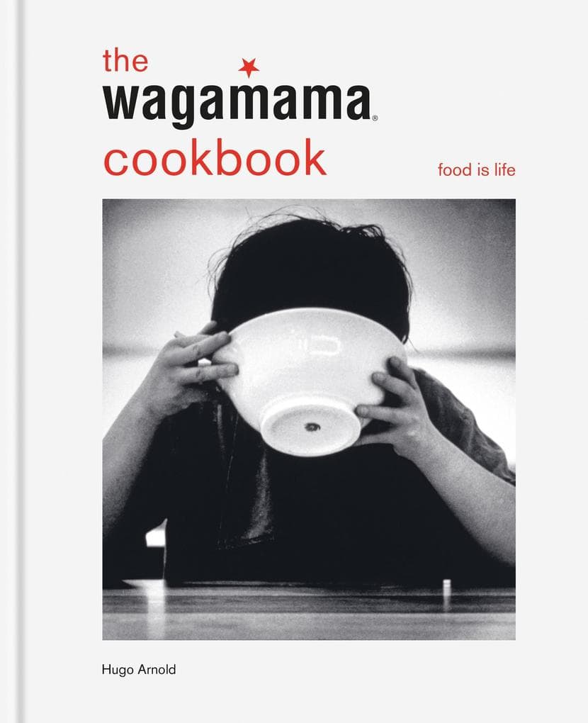 The wagamama Cookbook