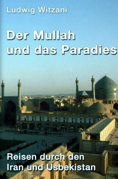 Der Mullah und das Paradies