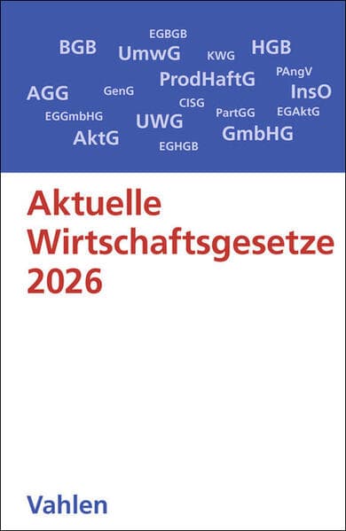 Aktuelle Wirtschaftsgesetze 2026