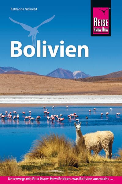 Reise Know-How Reiseführer Bolivien