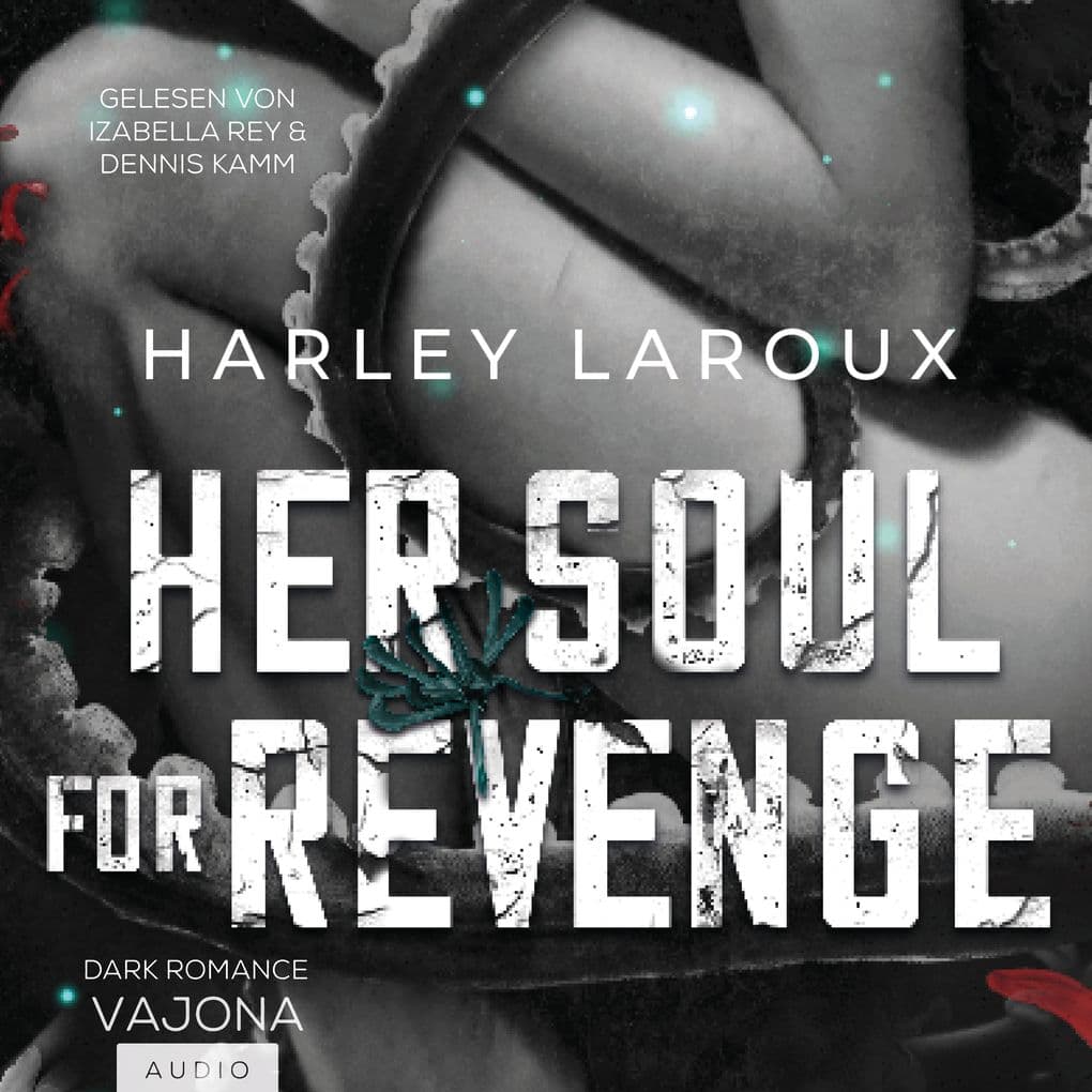 Her Soul For Revenge