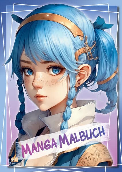 Manga Malbuch für Mädchen ab 8 Jahren mit 52 Ausmalbildern