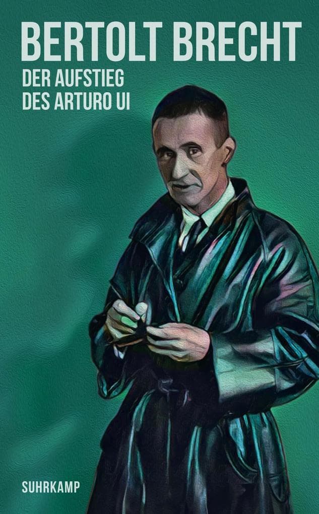 Der Aufstieg des Arturo Ui