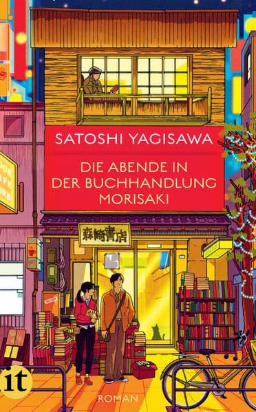 Die Abende in der Buchhandlung Morisaki - Roman (Bücherliebe in Tokio 2)