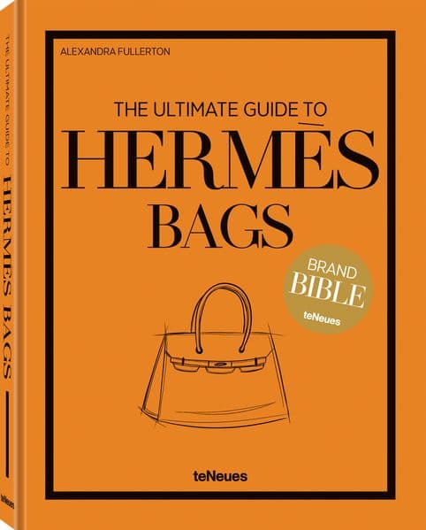 The Ultimate Guide to Hermès Bags