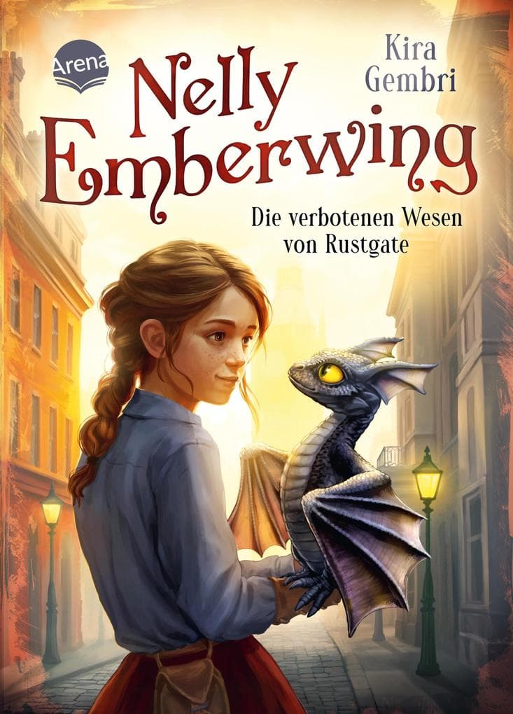 Nelly Emberwing (1). Die verbotenen Wesen von Rustgate
