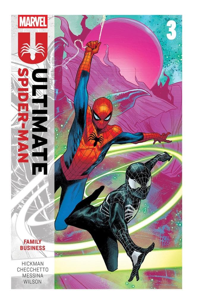 Ultimate Spider-Man By Jonathan Hickman Vol. 3: Family Business