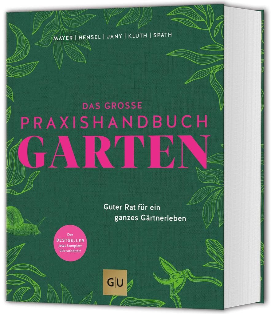 Das große Praxishandbuch Garten