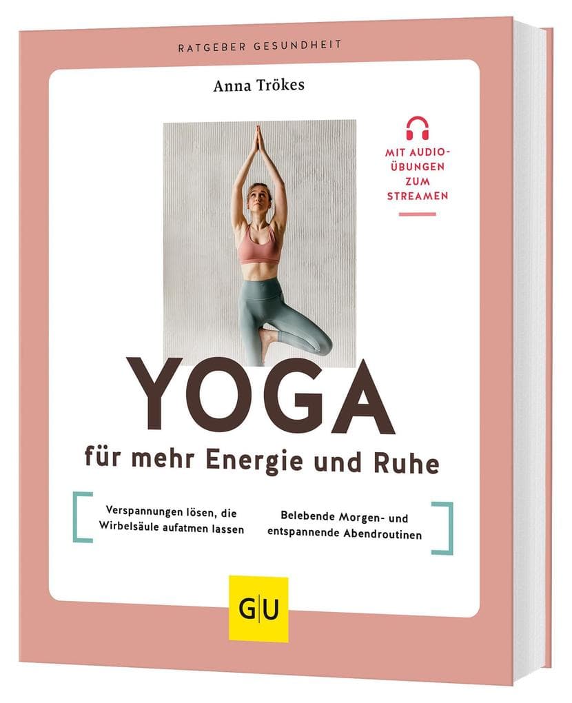Yoga für mehr Energie und Ruhe