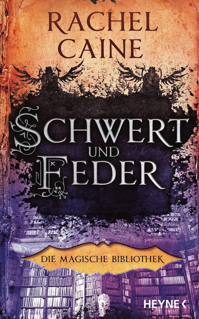 Schwert und Feder - Die Magische Bibliothek
