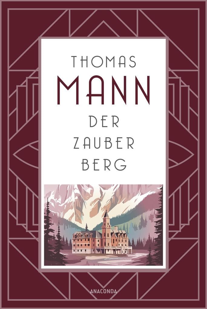 Der Zauberberg. Roman