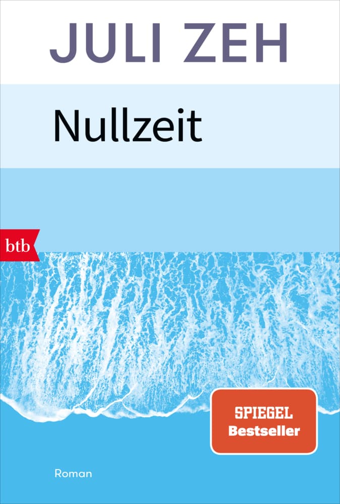 10. Juli Zeh: Nullzeit