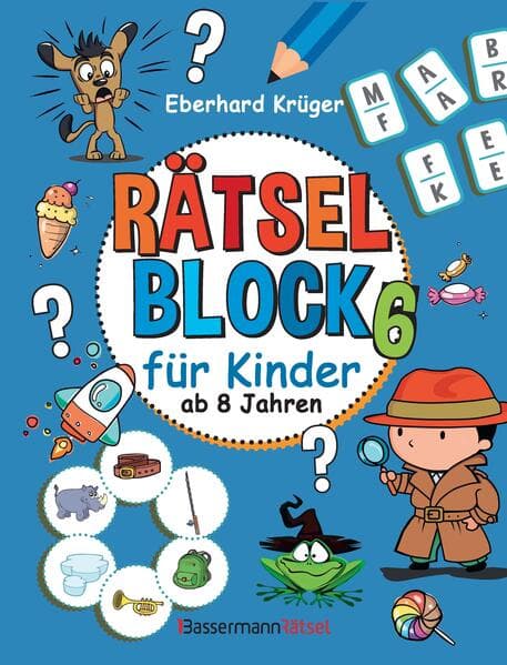 Rätselblock 6 für Kinder ab 8 Jahren