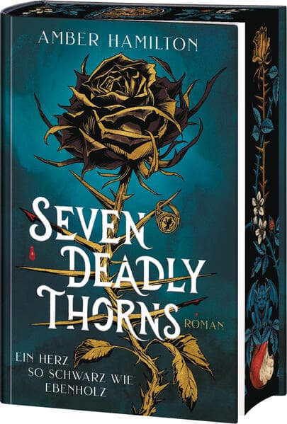 Seven Deadly Thorns - Ein Herz so schwarz wie Ebenholz