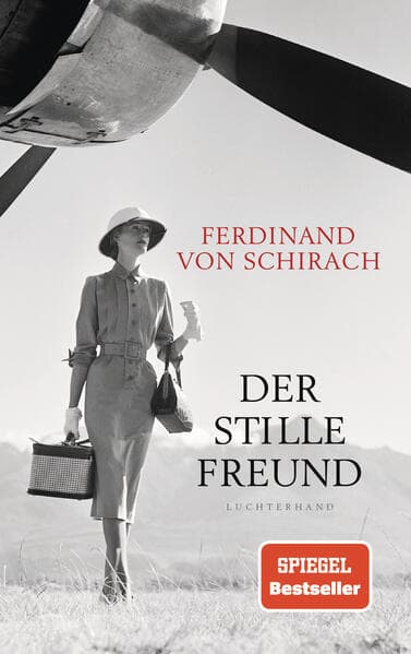 4. Ferdinand von Schirach: Der stille Freund