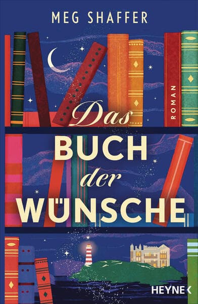 2. Meg Shaffer: Das Buch der Wünsche