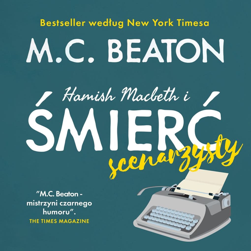 Hamish Macbeth i mier scenarzysty