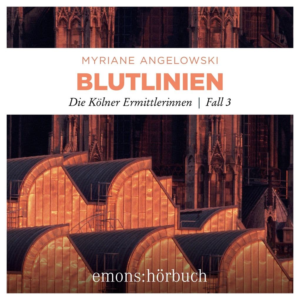 Blutlinien - Die Kölner Ermittlerinnen