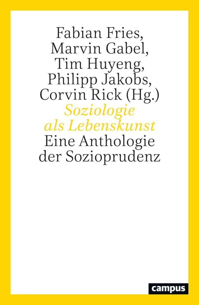 Soziologie als Lebenskunst