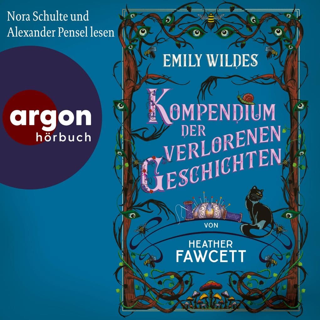 Emily Wildes Kompendium der verlorenen Geschichten