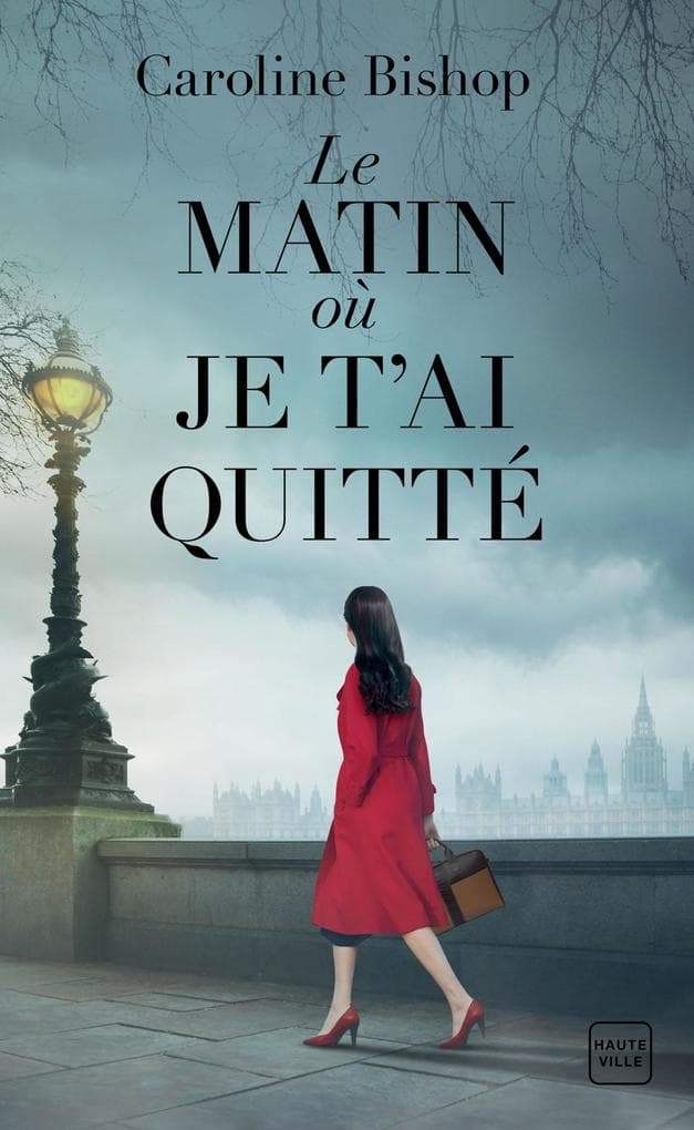 Le matin où je t'ai quitté