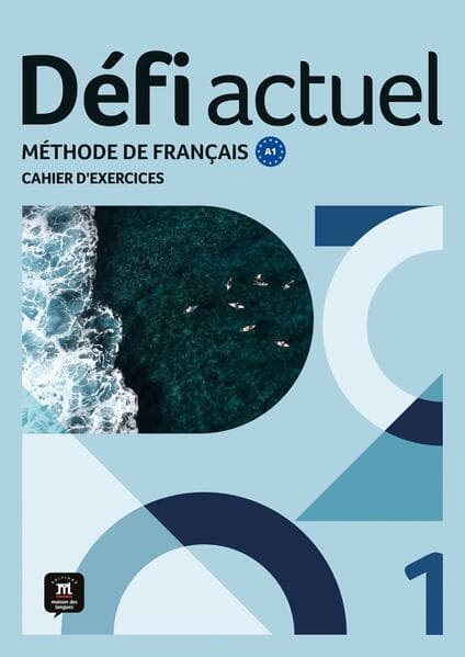 Défi actuel 1 A1. Cahier d'exercices