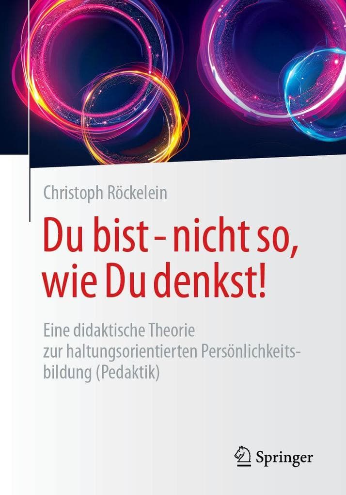 Du bist - nicht so, wie Du denkst!